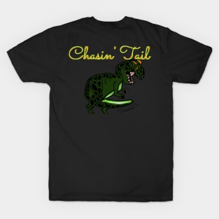 Chasin' Tail T-Shirt